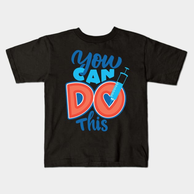 You Can do This! Kids T-Shirt by DreamCafe